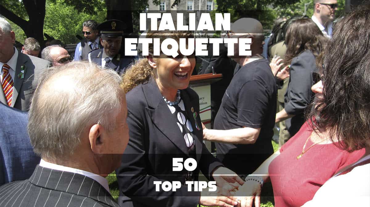 Italian Etiquette: 50 Top Tips
