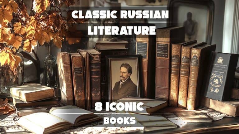 Classic Russian Literature 8 Iconic Books
