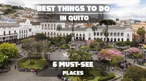 Best Things to Do in Quito