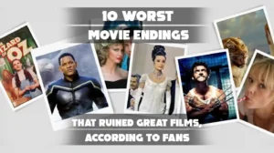 10 Worst Movie Endings Fans Believe Ruined Great Films