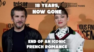 Marion Cotillard and Guillaume Canet End 18 Year Romance