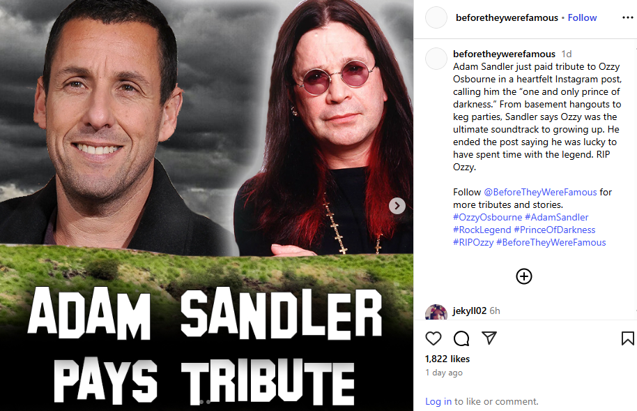 Adam Sandler just paid tribute to Ozzy Osbourne in a heartfelt Instagram post, Adam Sandler just paid tribute to Ozzy Osbourne in a heartfelt Instagram post,