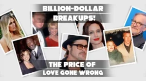 10 Celebrities With The Most Expensive Divorces