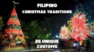 Filipino Christmas Traditions: 25 Unique Customs