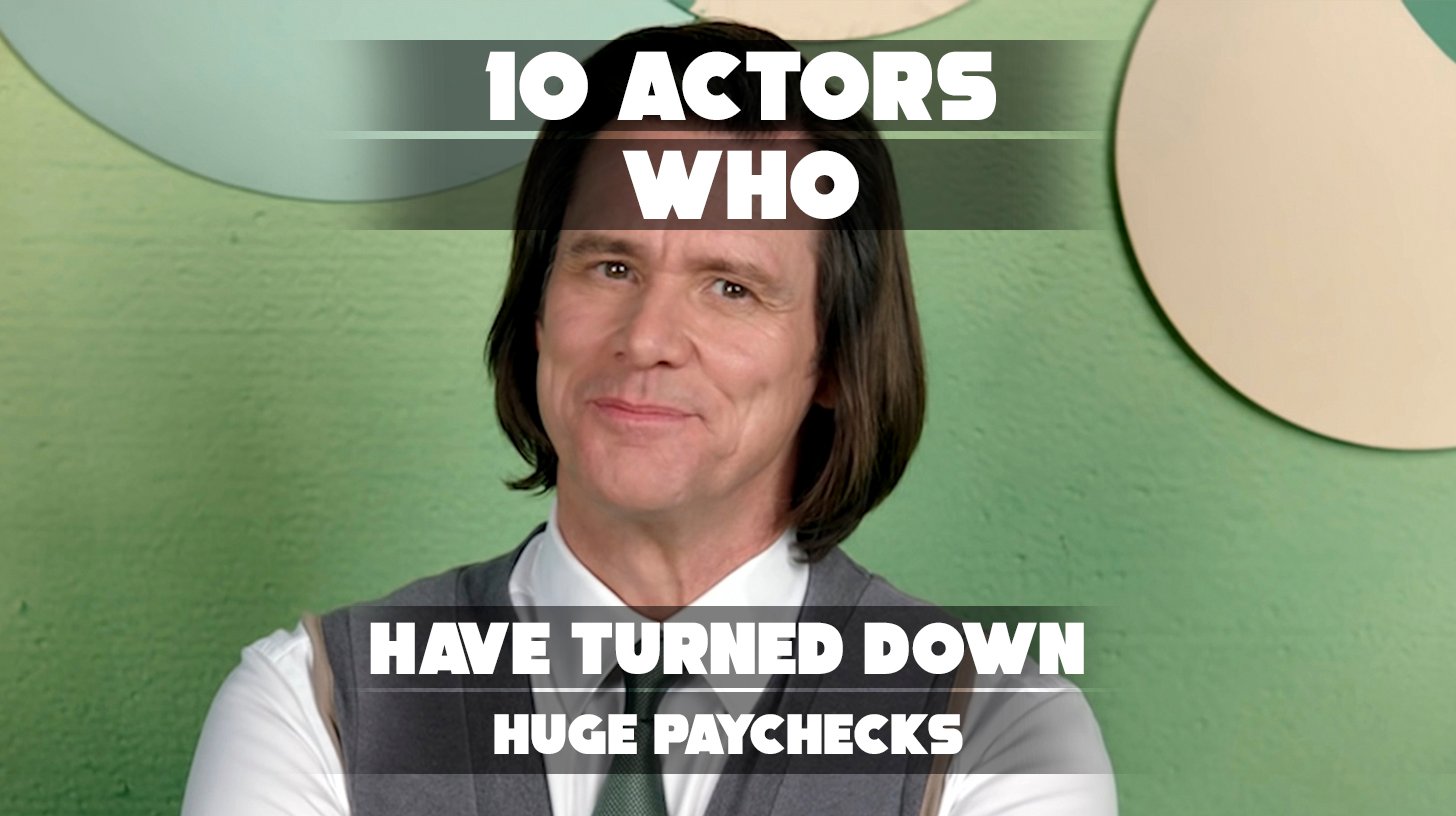 Actors who rejected big Hollywood paychecks.