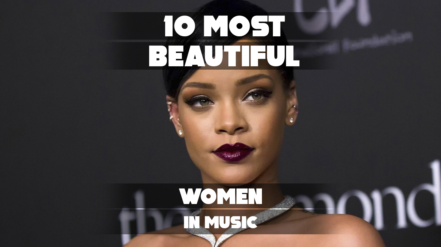 Glamorous collage of the 10 most beautiful women in music