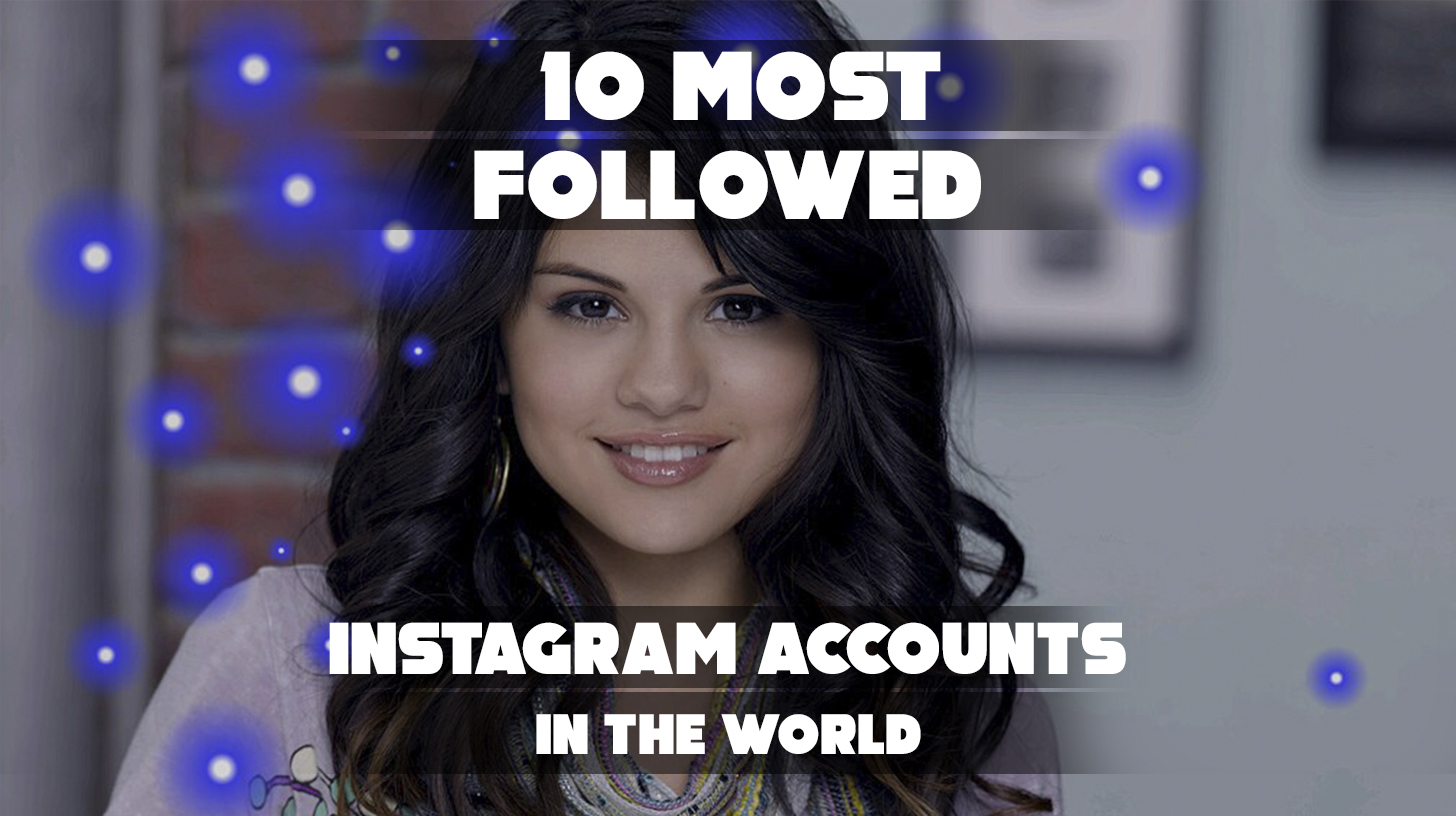 Colorful collage of top global celebrities featured on Instagram's most-followed accounts.