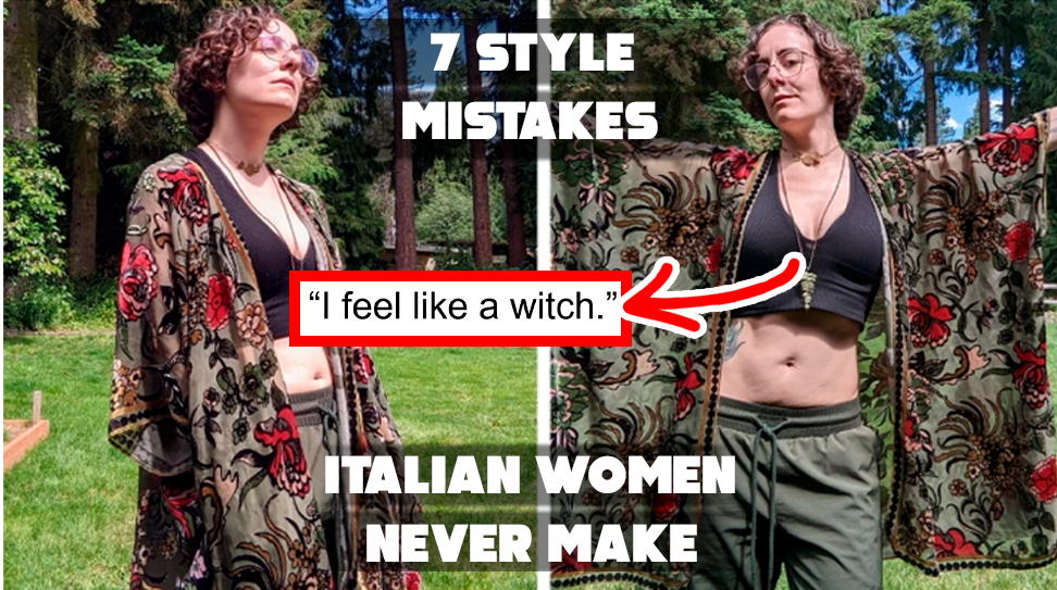 7 Style Mistakes Italian Women Never Make