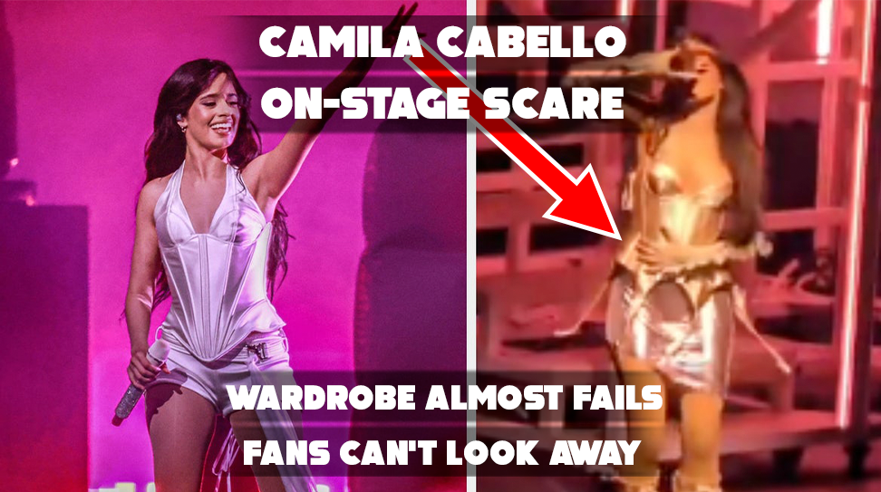 Camila Cabello Barely Keeps Her Outfit Together On Stage And Fans Cant Stop Watching