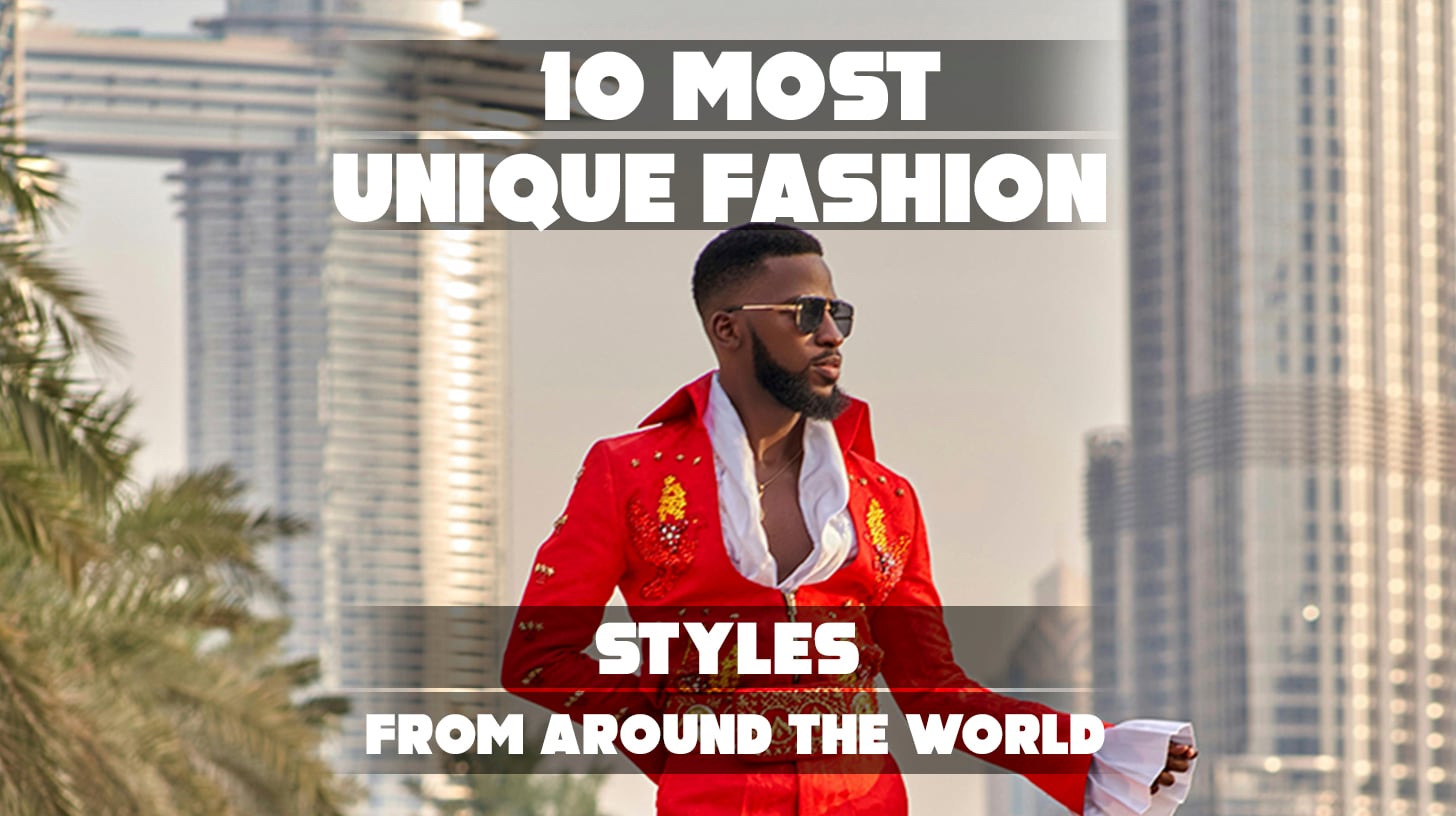 Collage showcasing 10 unique fashion styles from around the world.