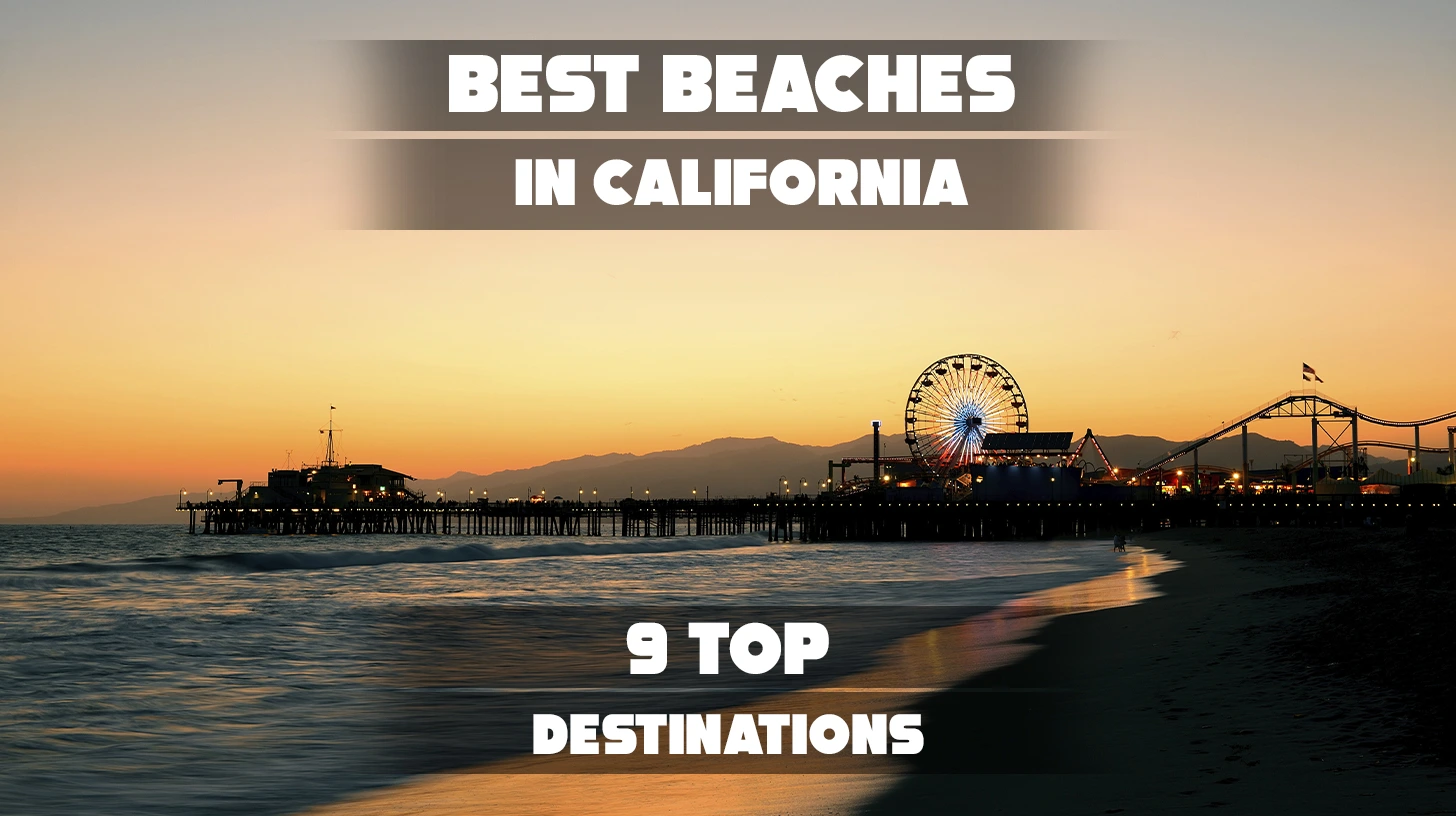 Best Beaches in California