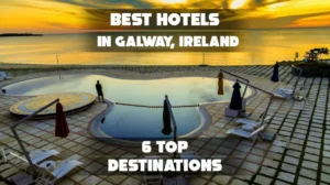 Best Hotels in Galway, Ireland