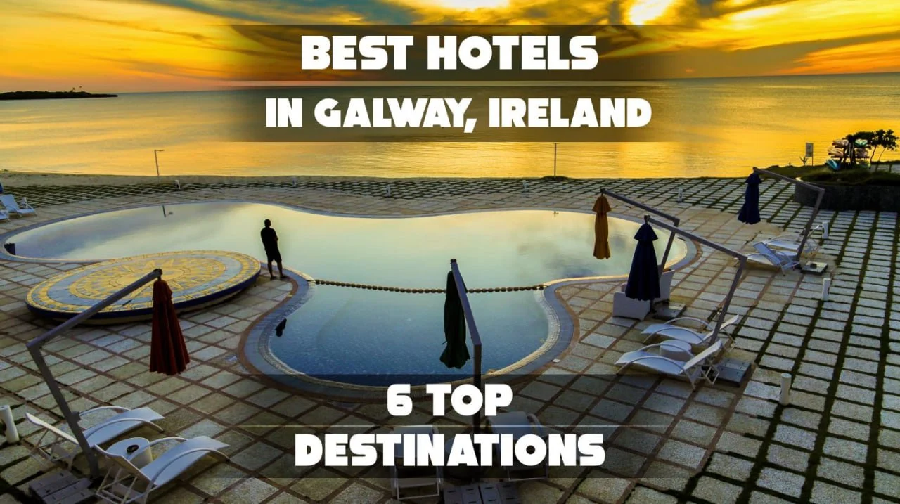 Best Hotels in Galway, Ireland