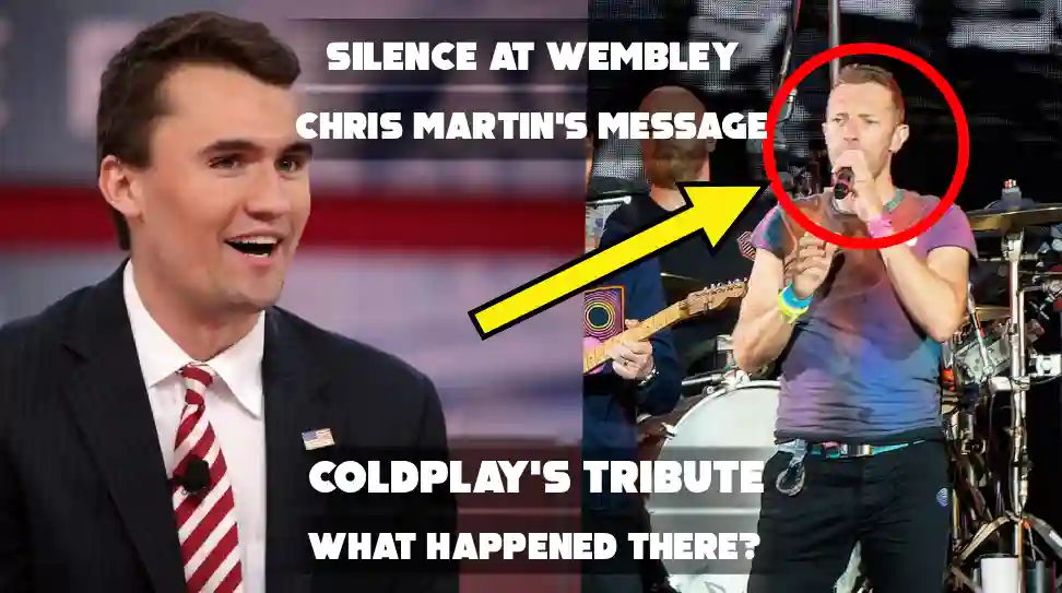 Coldplay’s Chris Martin Reflects on Charlie Kirk’s Murder at Wembley Concert