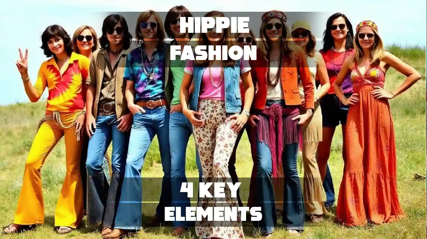 Hippie Fashion: 4 Key Elements