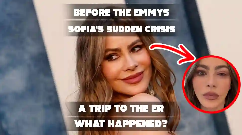 Sofía Vergara Opens Up About Her Unexpected ER Visit Before the Emmys