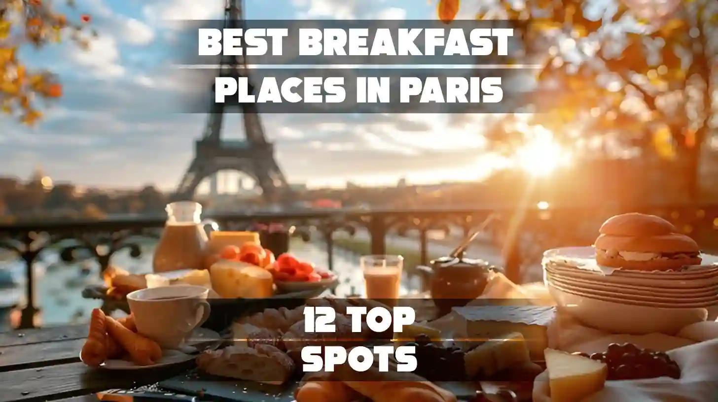Best Breakfast Places in Paris: 12 Top Spots