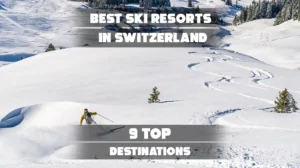 featured image for ' Best Ski Resorts in Switzerland ' article
