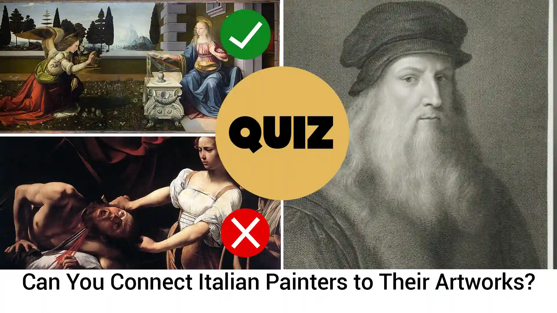 This image is a quiz titled "Can You Connect Italian Painters to Their Artworks?". It features a black and white portrait of a man, likely the renowned Italian Renaissance polymath and artist Leonardo da Vinci.