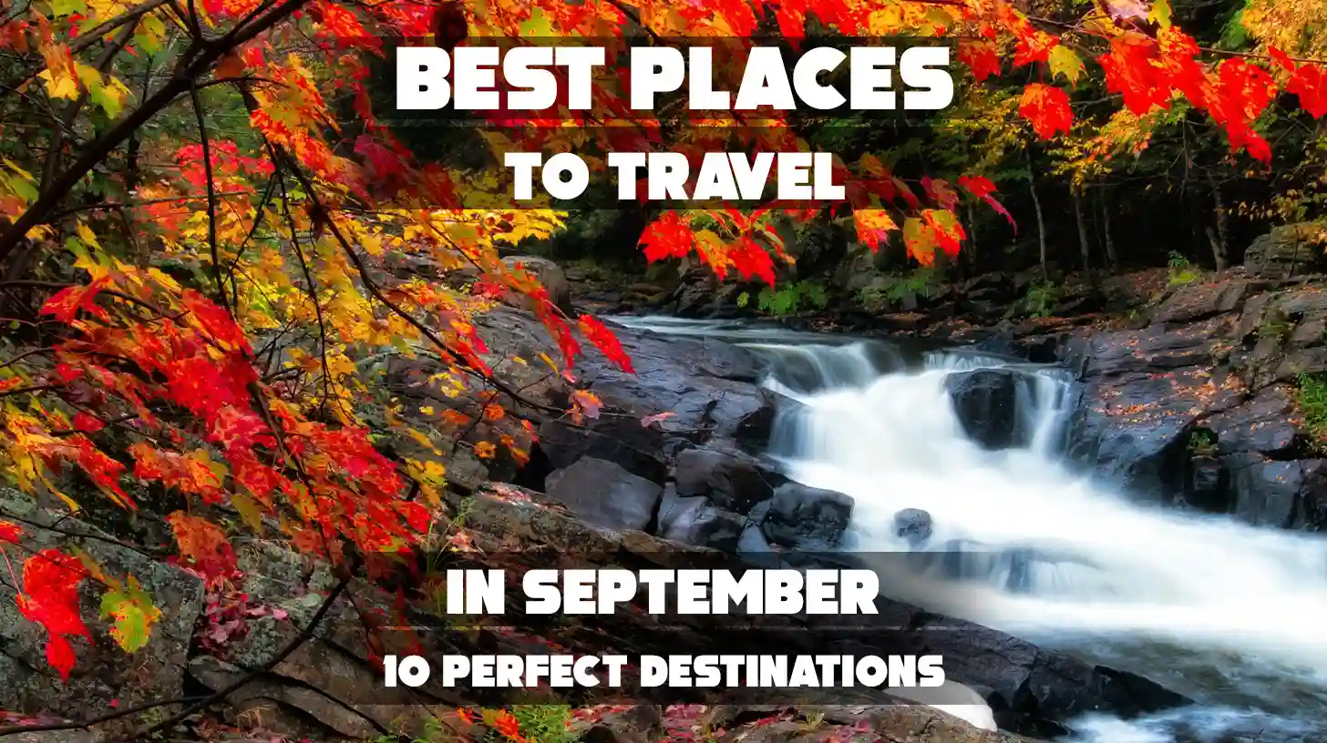 The image displays a title for an article or list recommending travel locations. Topic: Best places to travel Month: In September Content: 10 perfect destinations Visual: A scenic waterfall surrounded by autumn foliage